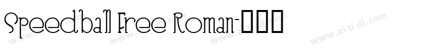 Speedball Free Roman字体转换